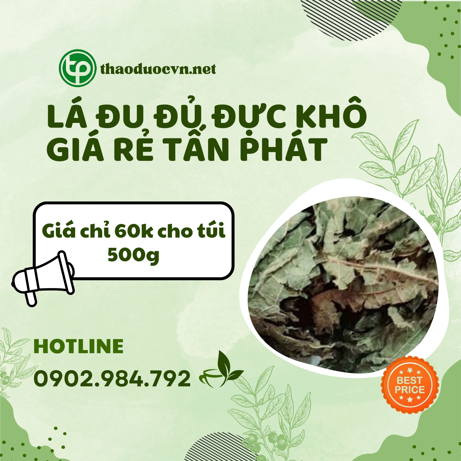 Sản phẩm lá đu đủ khô giá rẻ Tấn Phát