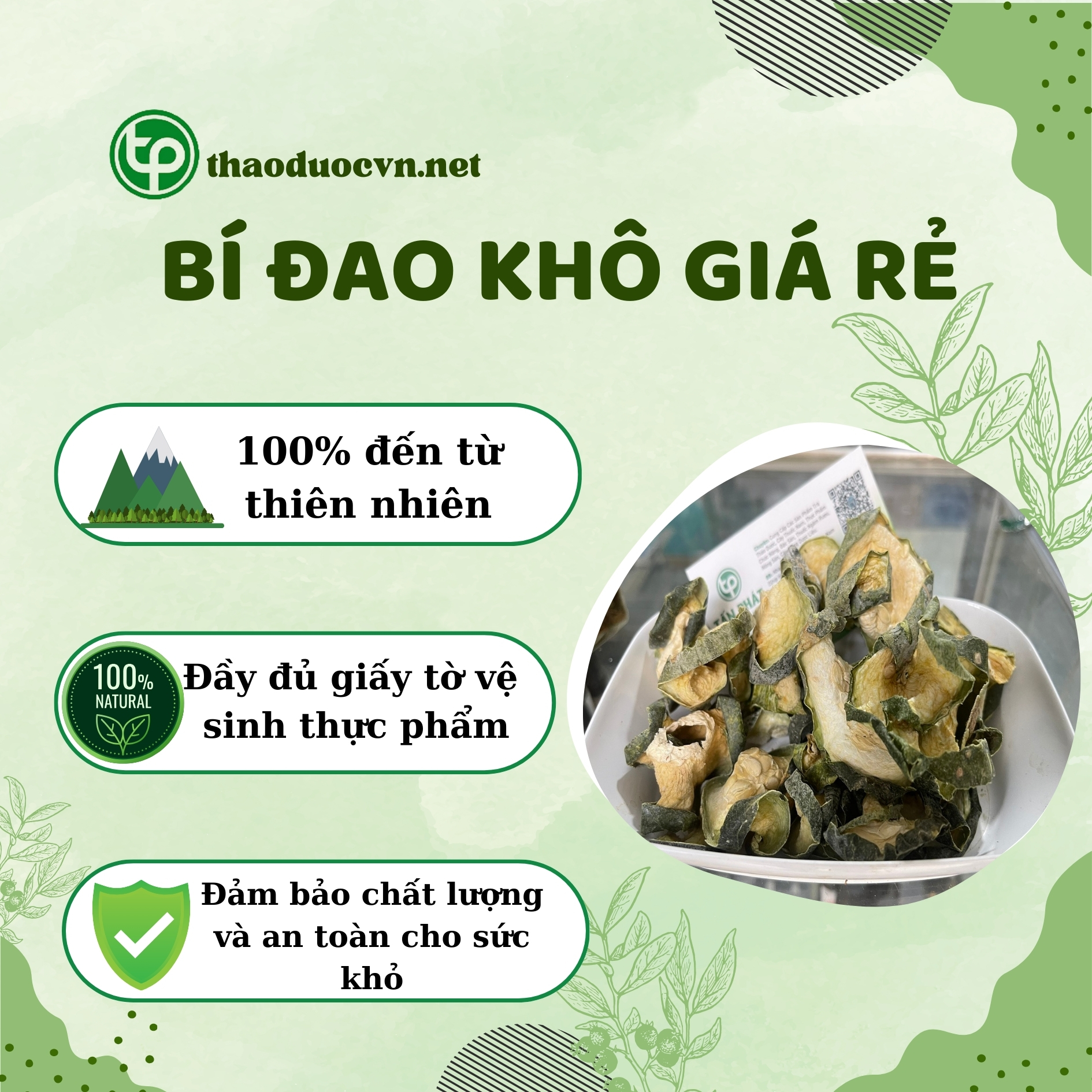 Thảo Dược Tấn Phát là địa chỉ bán bí đao khô giá rẻ tại HCM
