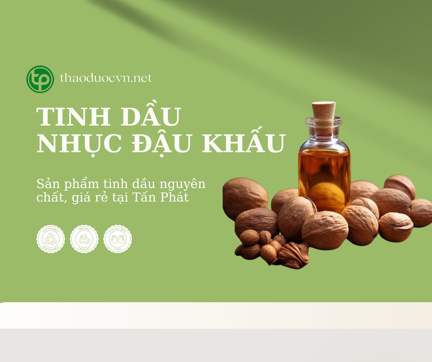 Cam kết khi mua tinh dầu nhục đậu khấu giá rẻ tại Tấn Phát