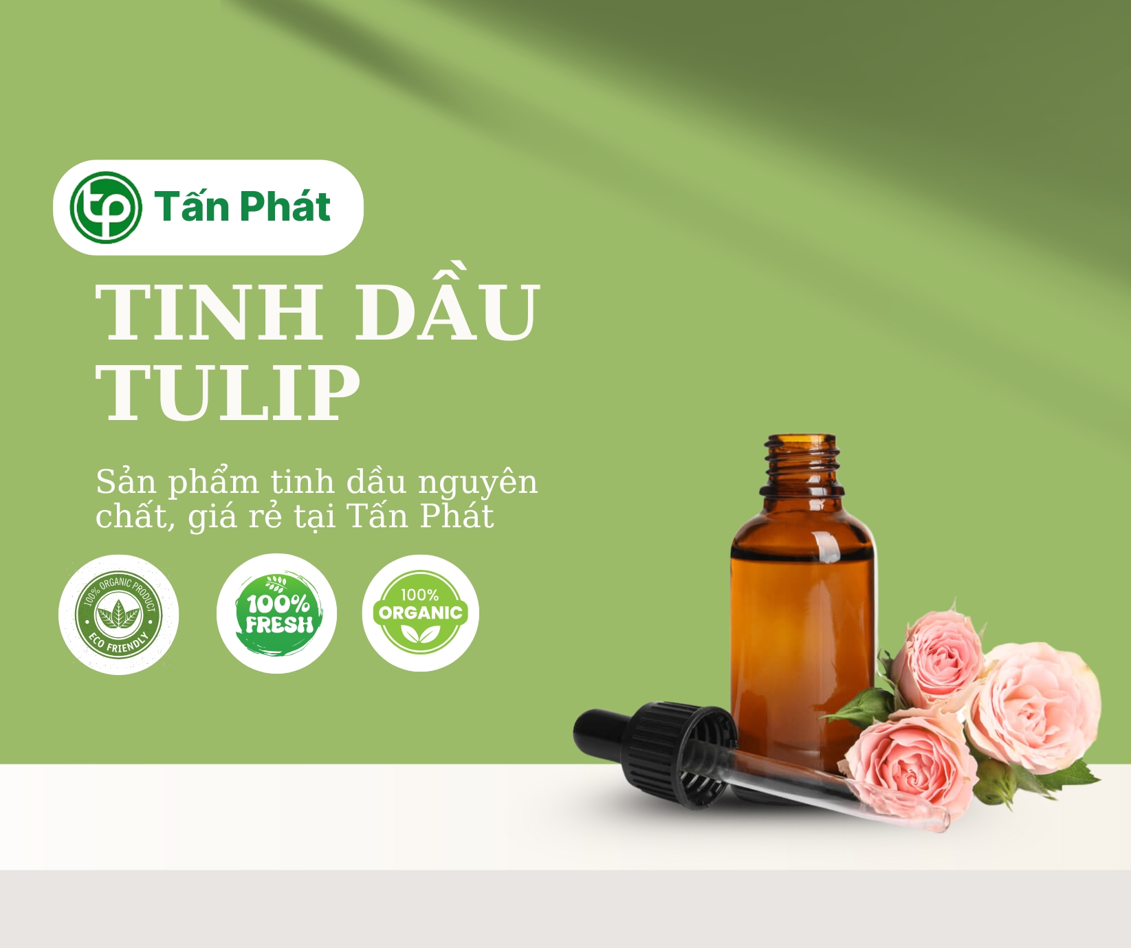 Tấn Phát là địa chỉ bán tinh dầu tulip giá rẻ tại TP.HCM uy tín