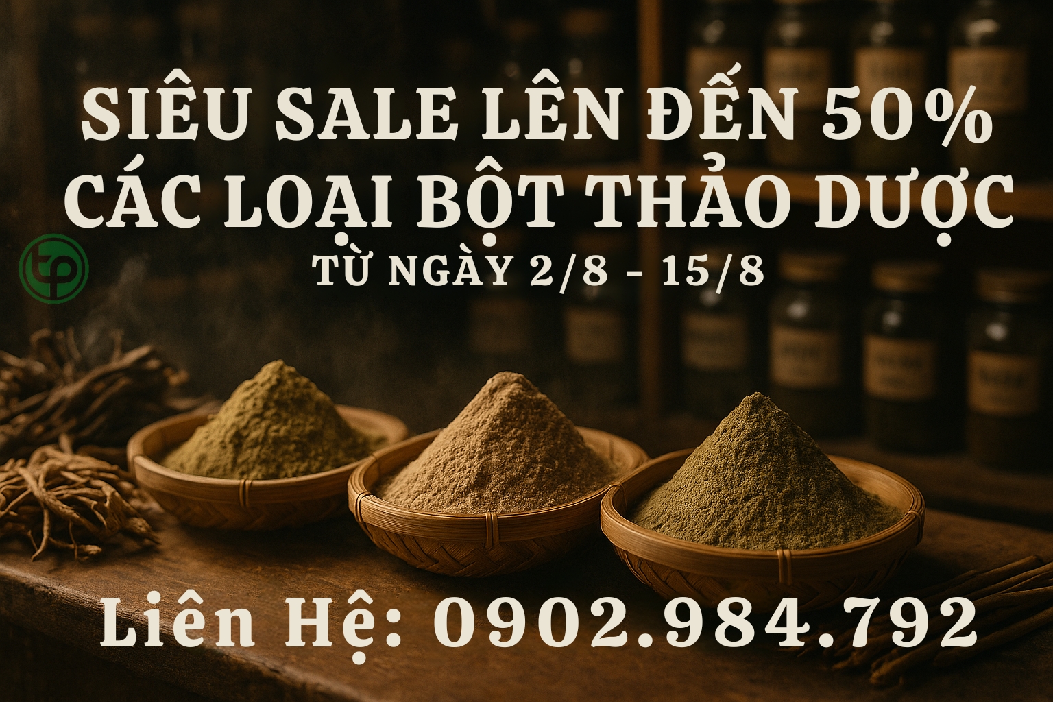 Liên hệ mua bột thảo dược siêu sale đến 50%