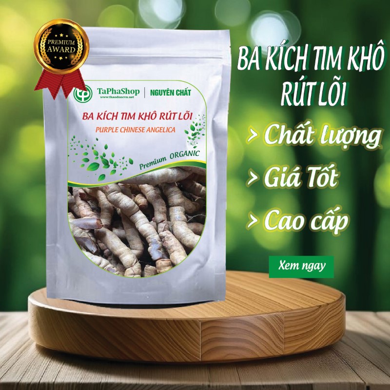 Giới thiệu ba kích tím khô rút lõi tại Tấn Phát 