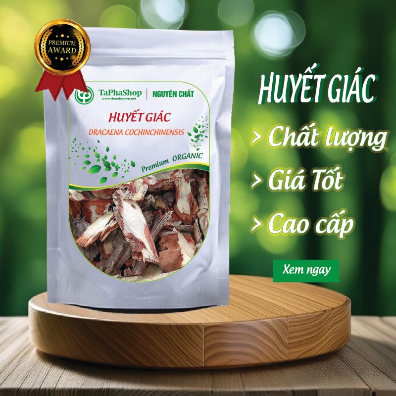 Giới thiệu sản phẩm huyết giác tại Tấn Phát