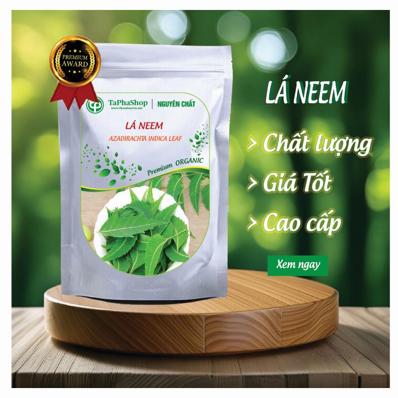Lá neem nguyên chất tại Tấn Phát