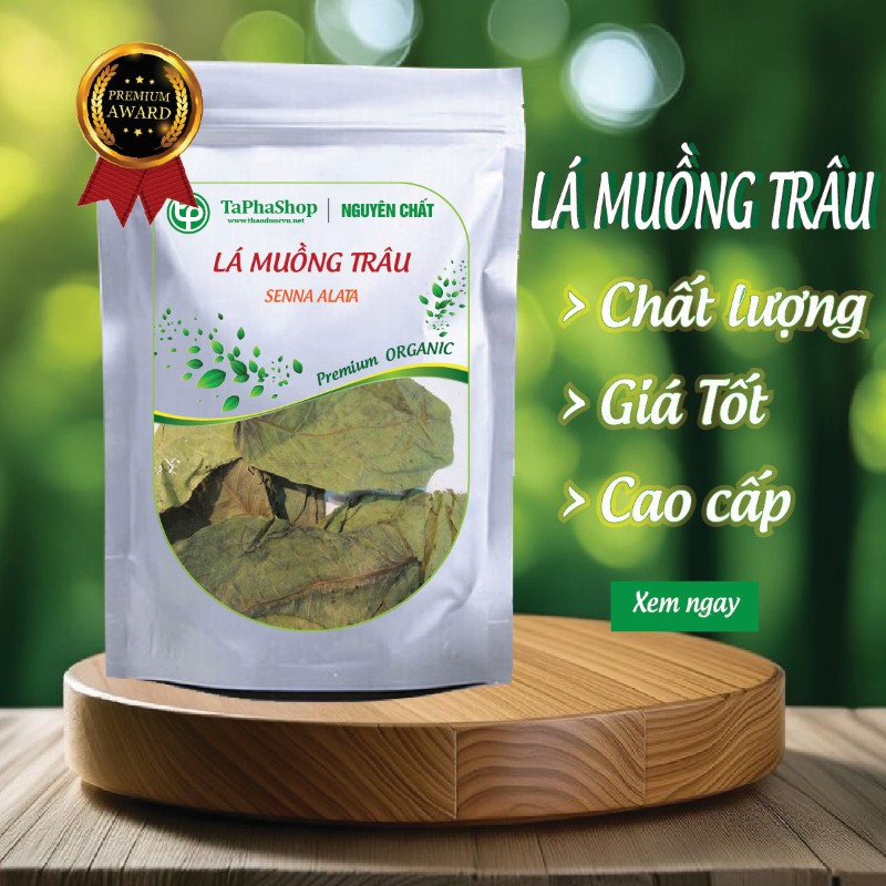 Lá muồng trâu chất lượng cao tại Thảo Dược Tấn Phát